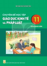 Sách giáo viên Chuyên đề học tập Giáo dục kinh tế và pháp luật 11 - Kết nối tri thức 2026-2027